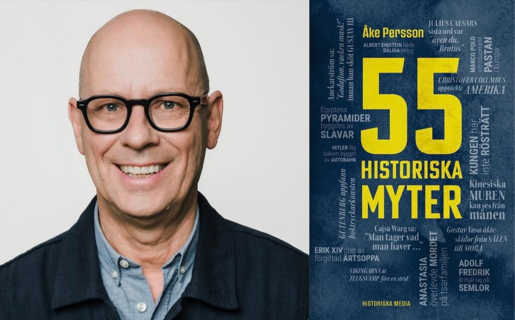 Bild på författare med glasögon och hans bok 55 Historiska myter